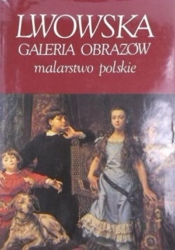 Lwowska galeria obrazów - malarstwo polskie