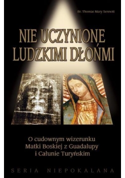 Nie uczynione ludzkimi dłońmi