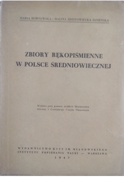 Zbiory rękopiśmienne w Polsce średniowiecznej, 1947 r.
