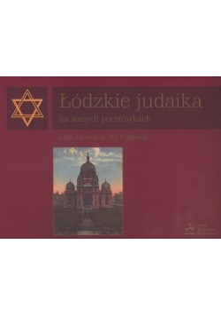 Łódzkie judaika na starych pocztówkach, Lodz Judaica in Old Postcards