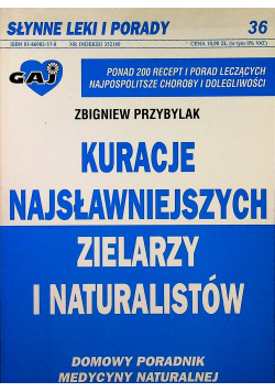 Kuracje najsłynniejszych zielarzy świata