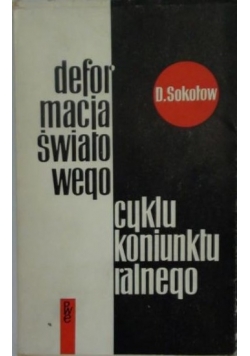 Deformacja światowego cyklu koniunkturalnego