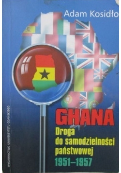 Ghana droga do samodzielności państwowej 1951-1957