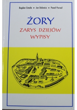 Żory zapis dziejów wypisy