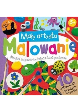 Mały artysta. Malowanie