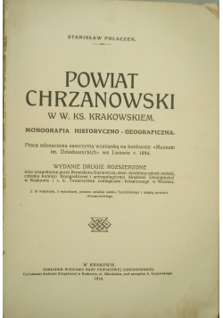 Powiat Chrzanowski, 1914 r.