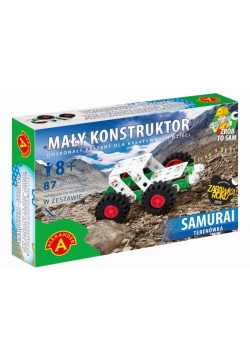 Mały Konstruktor. Teerenówka - Samurai ALEX