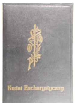 Kwiat Eucharystyczny