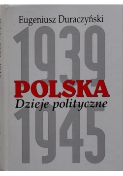 Polska 1939-1945. Dzieje polityczne