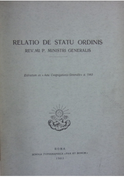 Relatio de statu ordinis