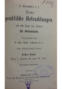 Neue praktische Betrachtungen. Tom I, 1913 r.