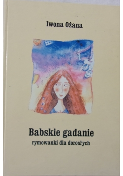 Babskie gadanie rymowanki dla dorosłych