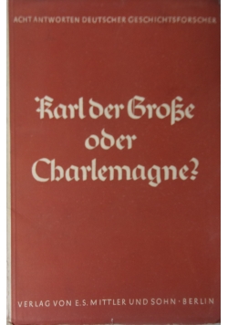 Karl der Grosse oder Charlemagne?, 1935 r.