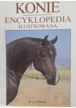 Konie. Encyklopedia ilustrowana