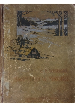 Światło w mroku, 1923r.