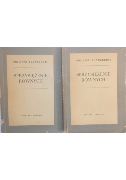 Sprzysiężenie równych, Tom I-II
