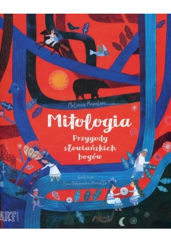 Mitologia Przygody słowiańskich bogów