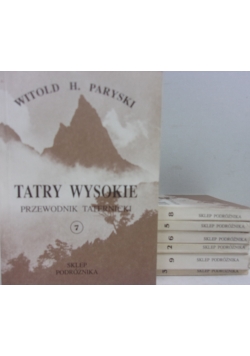 Tatry Wysokie. Przewodnik taternicki, zestaw 7 książek