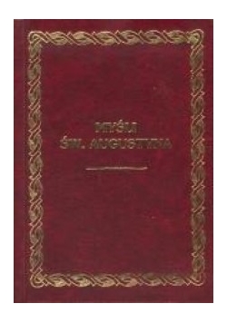 Myśli Św. Augustyna, reprint 1935 r.