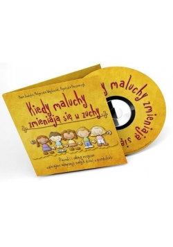 Kiedy maluchy zmieniają się w zuchy CD
