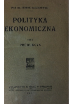Polityka Ekonomiczna 1921r.