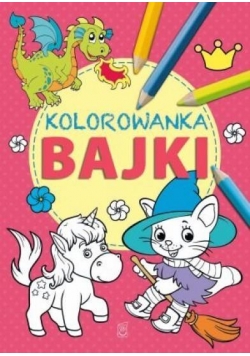Kolorowanka. Bajki