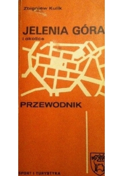 Jelenia góra i okolice przewodnik