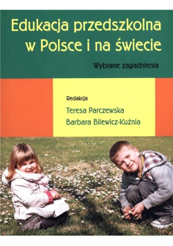 Edukacja przedszkolna w Polsce i na świecie