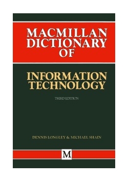 Macmillan Dictionary of Information technology