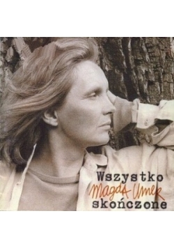Wszystko Skończone, płyta CD