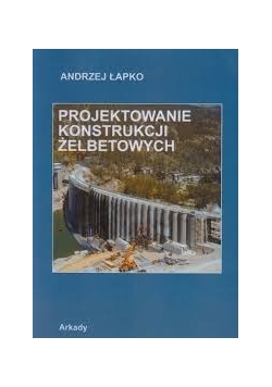 Projektowanie konstrukcji żelbetonowych