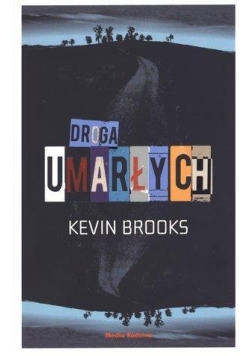 Droga umarłych - Brooks Kevin