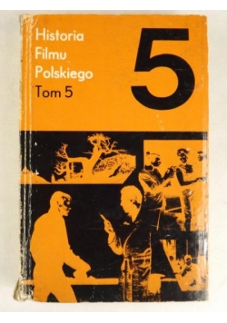 Historia filmu polskiego, T. V