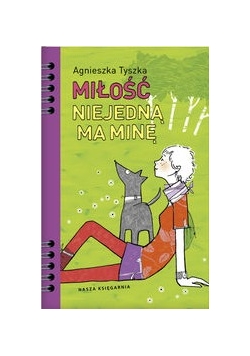 Miłość niejedną ma minę