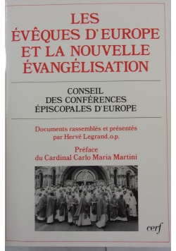 Les Eveques D'Europe et la nouvelle Evangelisation
