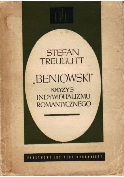 Beniowski. Kryzys indywidualizmu romantycznego