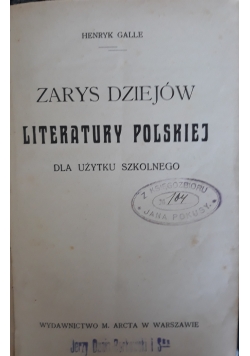 Zarys dziejów literatury Polskiej dla użytku szkolnego, 1920 r.