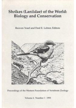 Shrikes Laniidae of the World Biology and Conservation