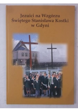 Jezuici na Wzgórzu Świętego Stanisława Kostki w Gdyni