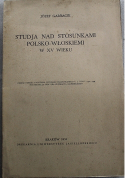 Studja nad stosunkami Polsko Włoskiemi w XV wieku 1934 r