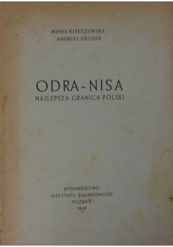 Odra-Nisa: najlepsza granica Polski, 1946 r.