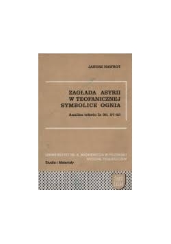 Zagłada Asyrii w teofanicznej symbolice ognia