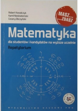 Matematyka dla studentów i kandydatów na wyższe uczelnie + CD