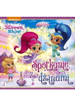 Shimmer & Shine 1 Spotkanie z dżinami