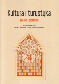 Kultura i turystyka sacrum i profanum