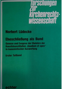 Eheschliessung als Bund