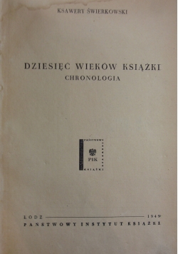 Dziesięć wieków książki,  1949r.