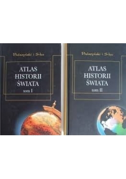 Atlas historii świata, tom 1 i 2