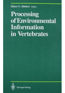 Processing of Environmental Information in Vertebrates