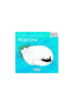 Kasia i Grześ. 2. Rodzina - Maugo Domańska